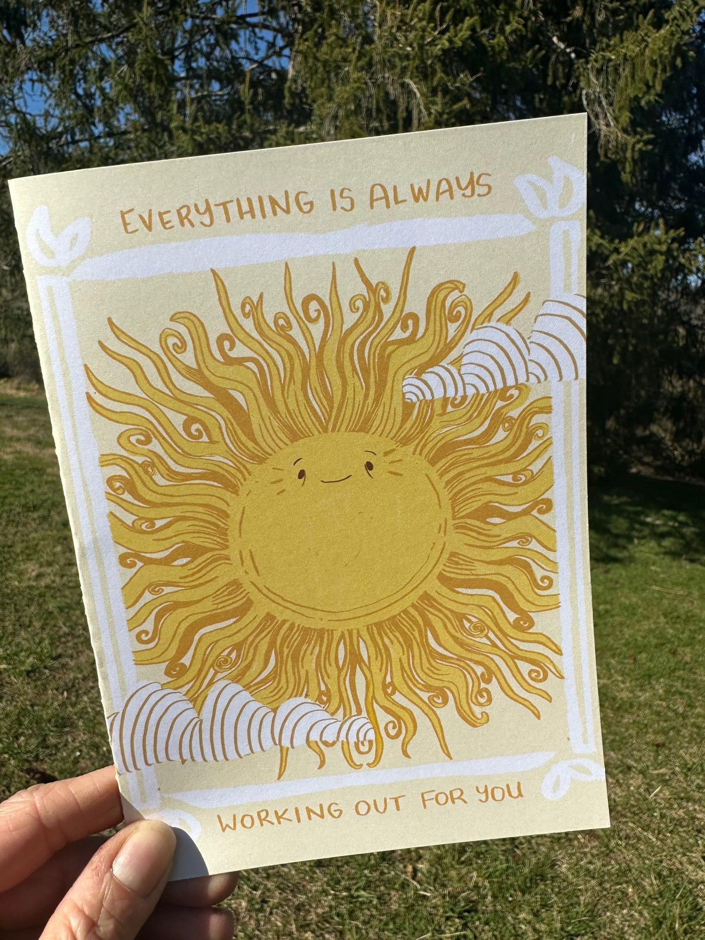 Boho sun blank greeting card / notecard “Everything is Always Working Out For Me” encouragement, thinking of you, congratulations card