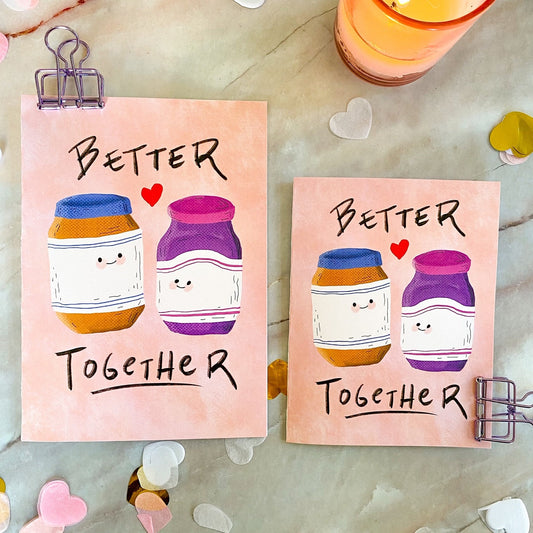 Cute Valentine's Day Card "Better Together" like Peanut Butter and Jelly - Great for spouse, best friends, LGBTQ+